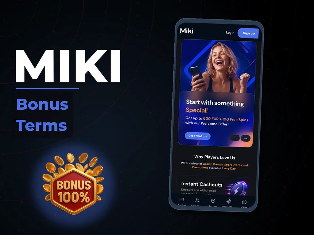 Miki - Bonus Terms